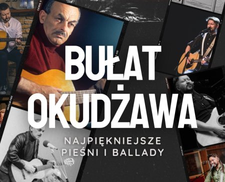 Piramidy | Najpiękniejsze pieśni i ballady Bułata Okudżawy - koncert