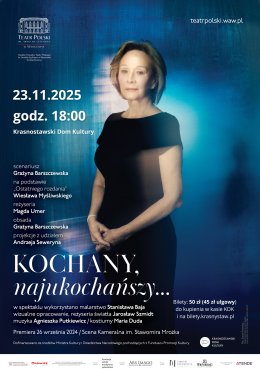 Spektakl "Kochany, najukochańszy..."