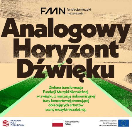 Analogowy Horyzont Dźwięku - Niskoemisyjna Trasa Koncertowa